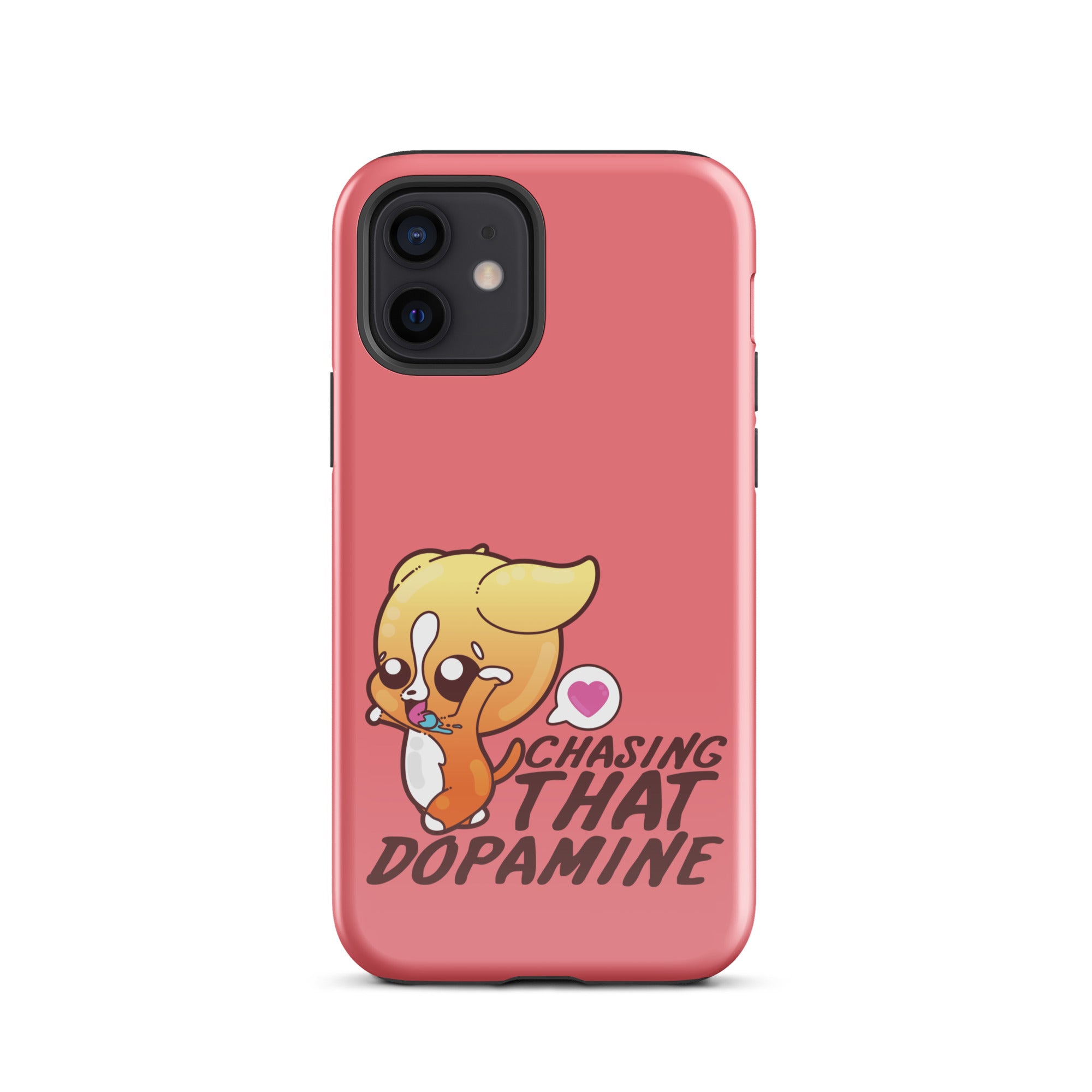 CHASING THAT DOPAMINE - Tough Case for iPhone®