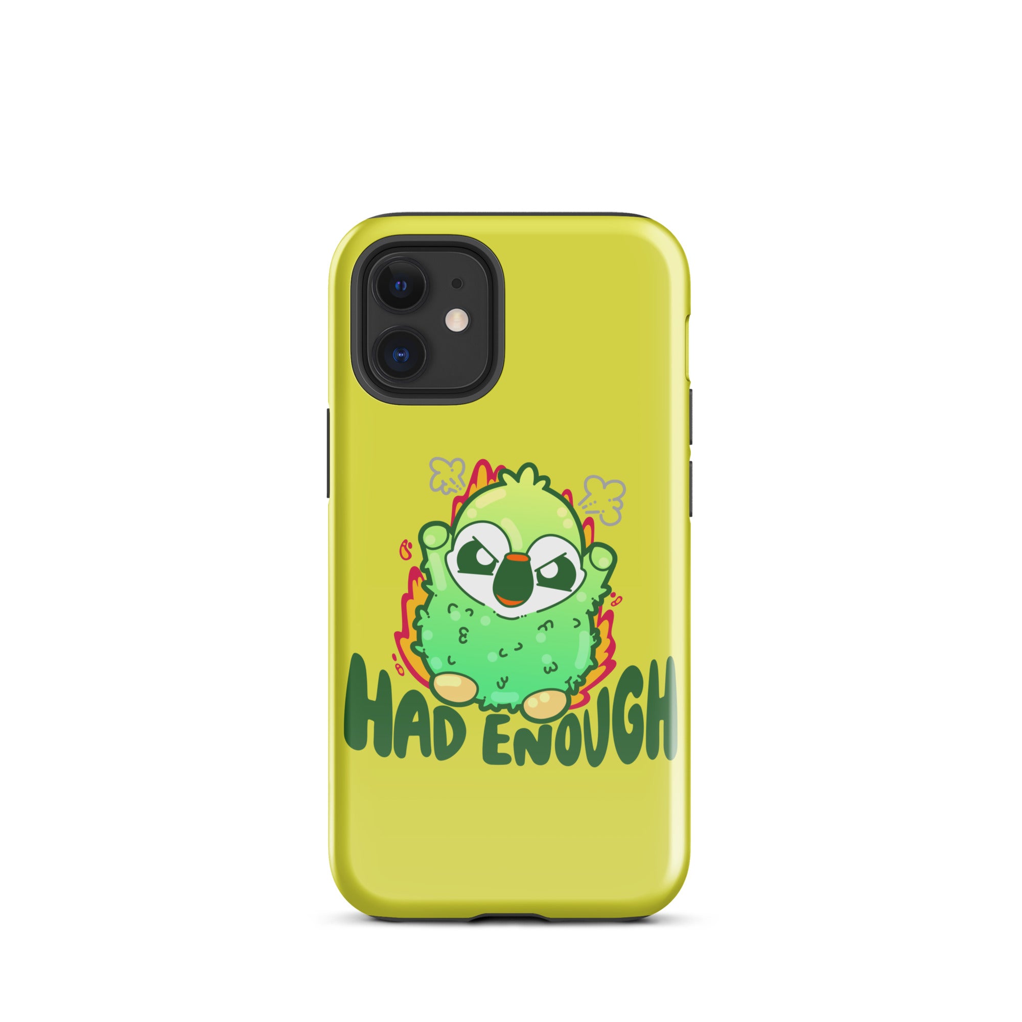 HAD ENOUGH - Tough Case for iPhone® - ChubbleGumLLC