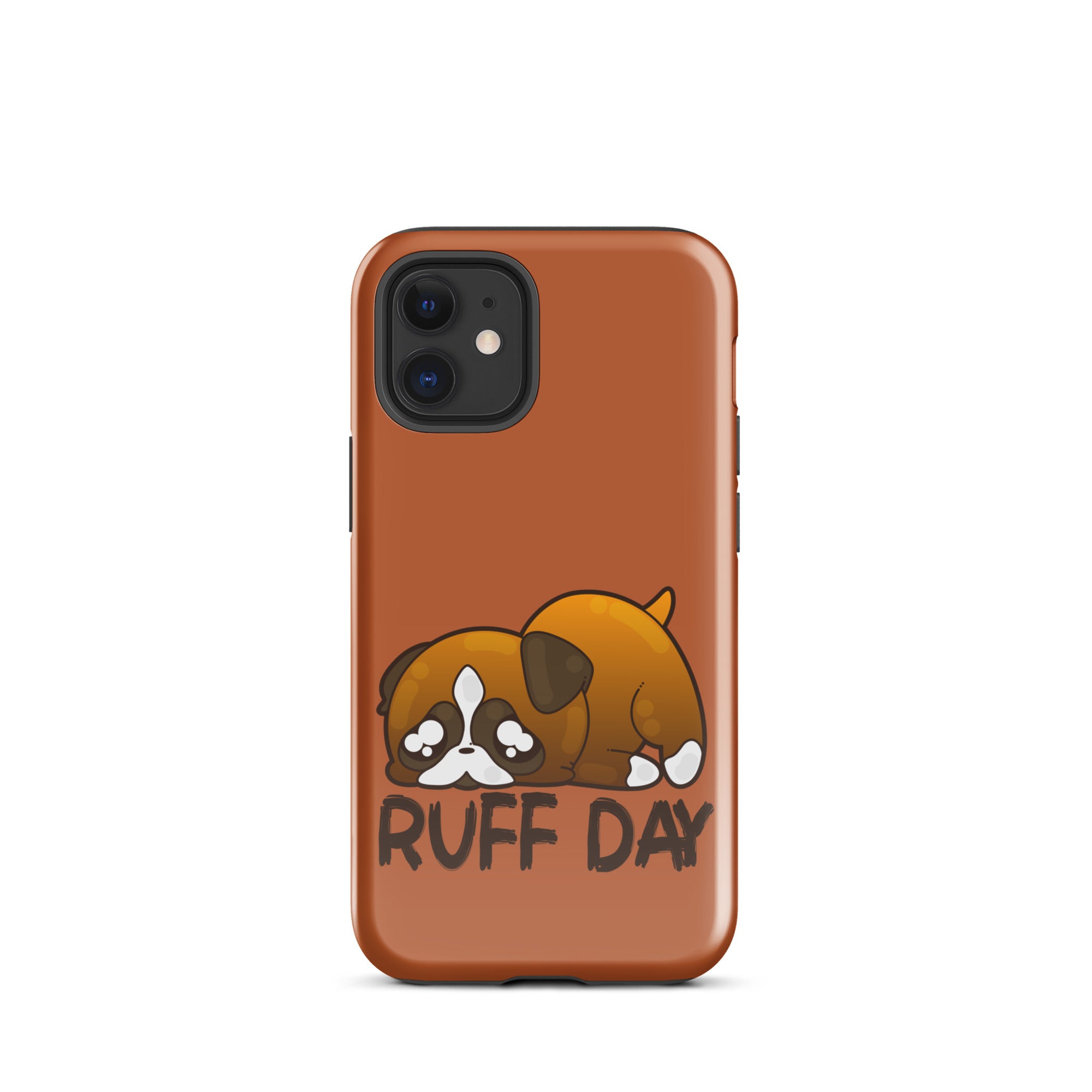 RUFF DAY - Tough Case for iPhone® - ChubbleGumLLC