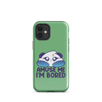 AMUSE ME IM BORED - Tough Case for iPhone® - ChubbleGumLLC