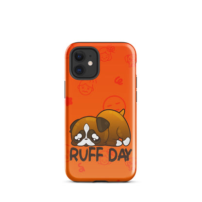 RUFF DAY W/BACKGROUND - Tough Case for iPhone®