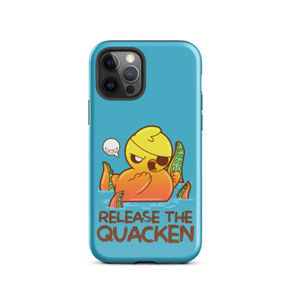 RELEASE THE QUACKEN - Tough Case for iPhone® - ChubbleGumLLC