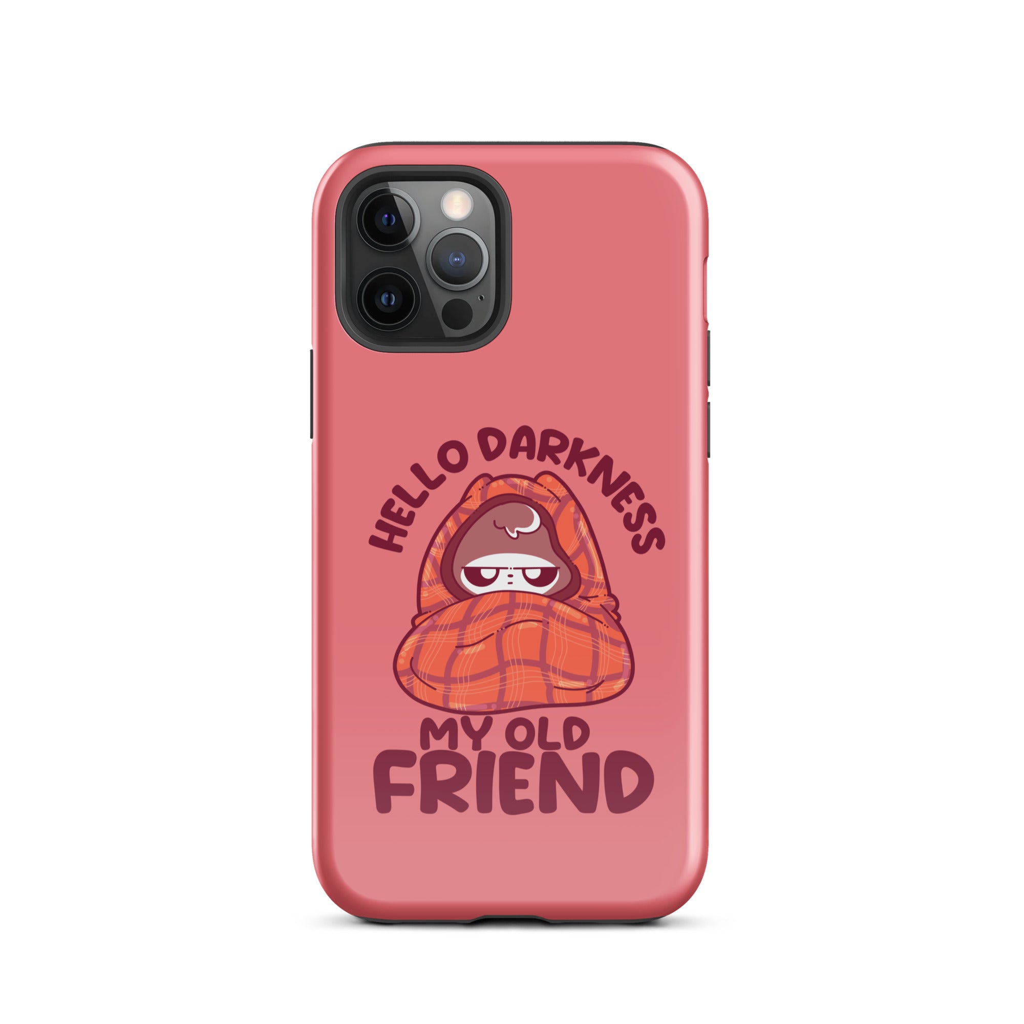 HELLO DARKNESS - Tough Case for iPhone® - ChubbleGumLLC