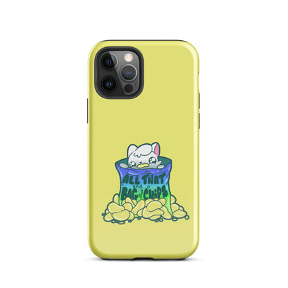 ALL THAT AND A BAG OF CHIPS - Tough Case for iPhone® - ChubbleGumLLC