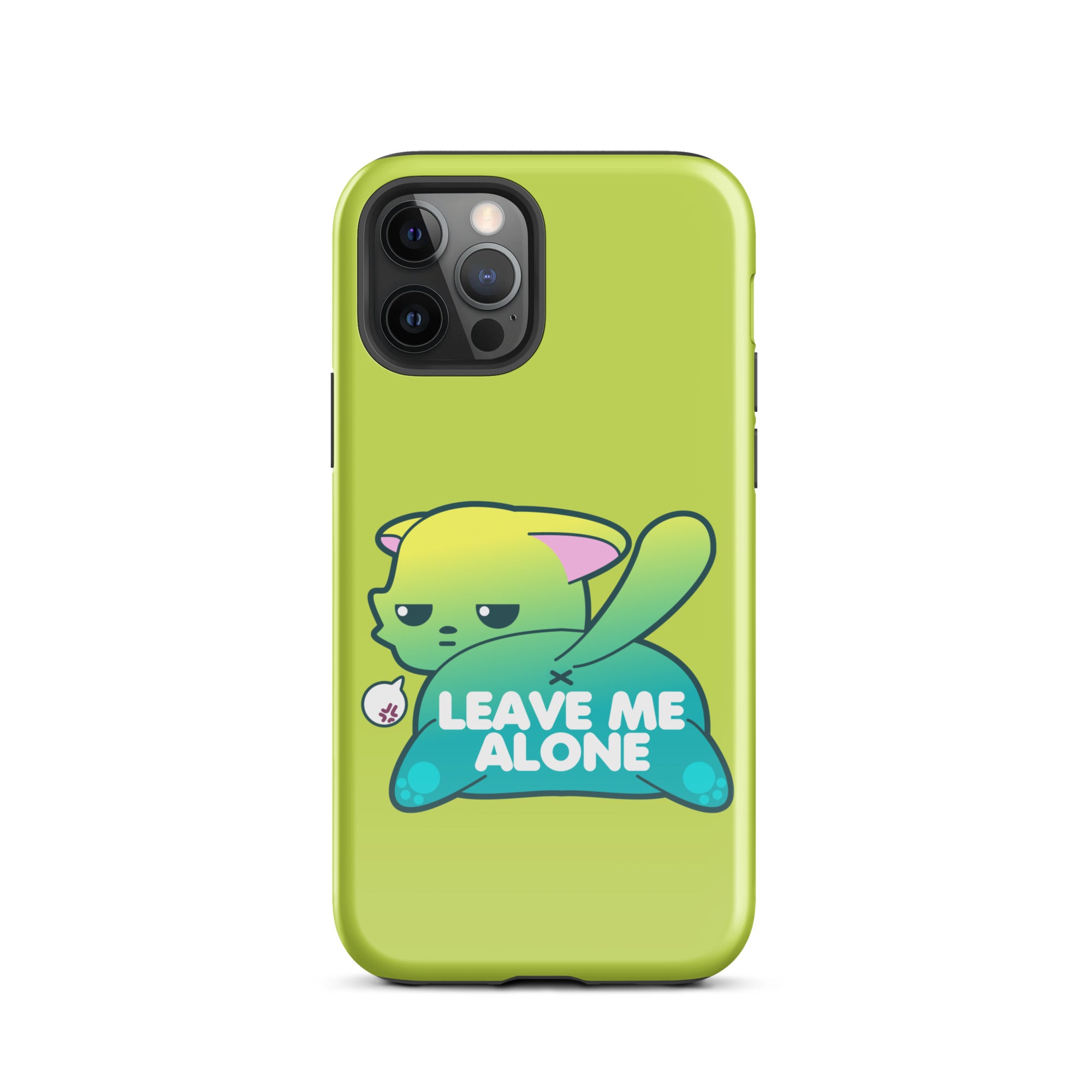 LEAVE ME ALONE - Tough Case for iPhone® - ChubbleGumLLC