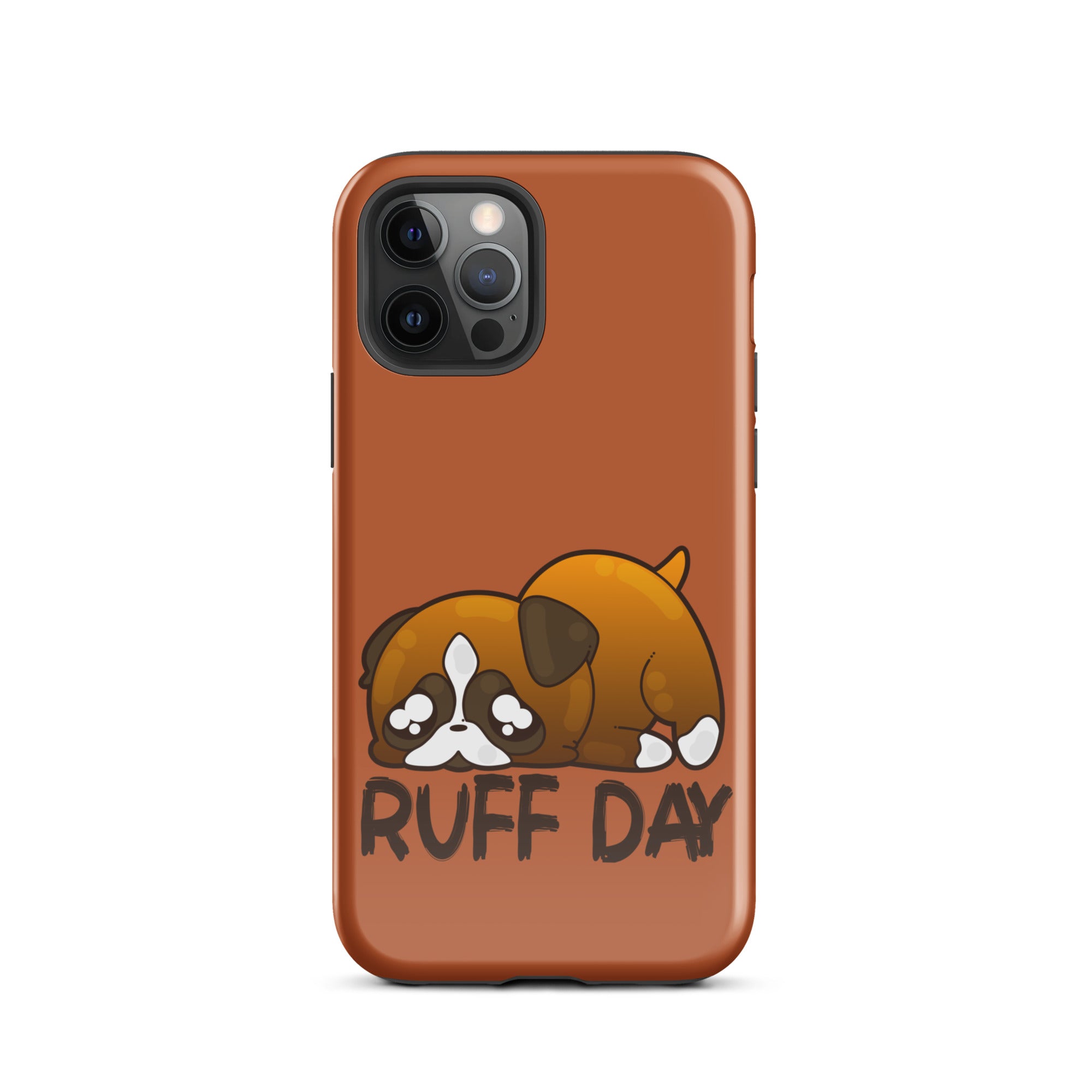 RUFF DAY - Tough Case for iPhone® - ChubbleGumLLC