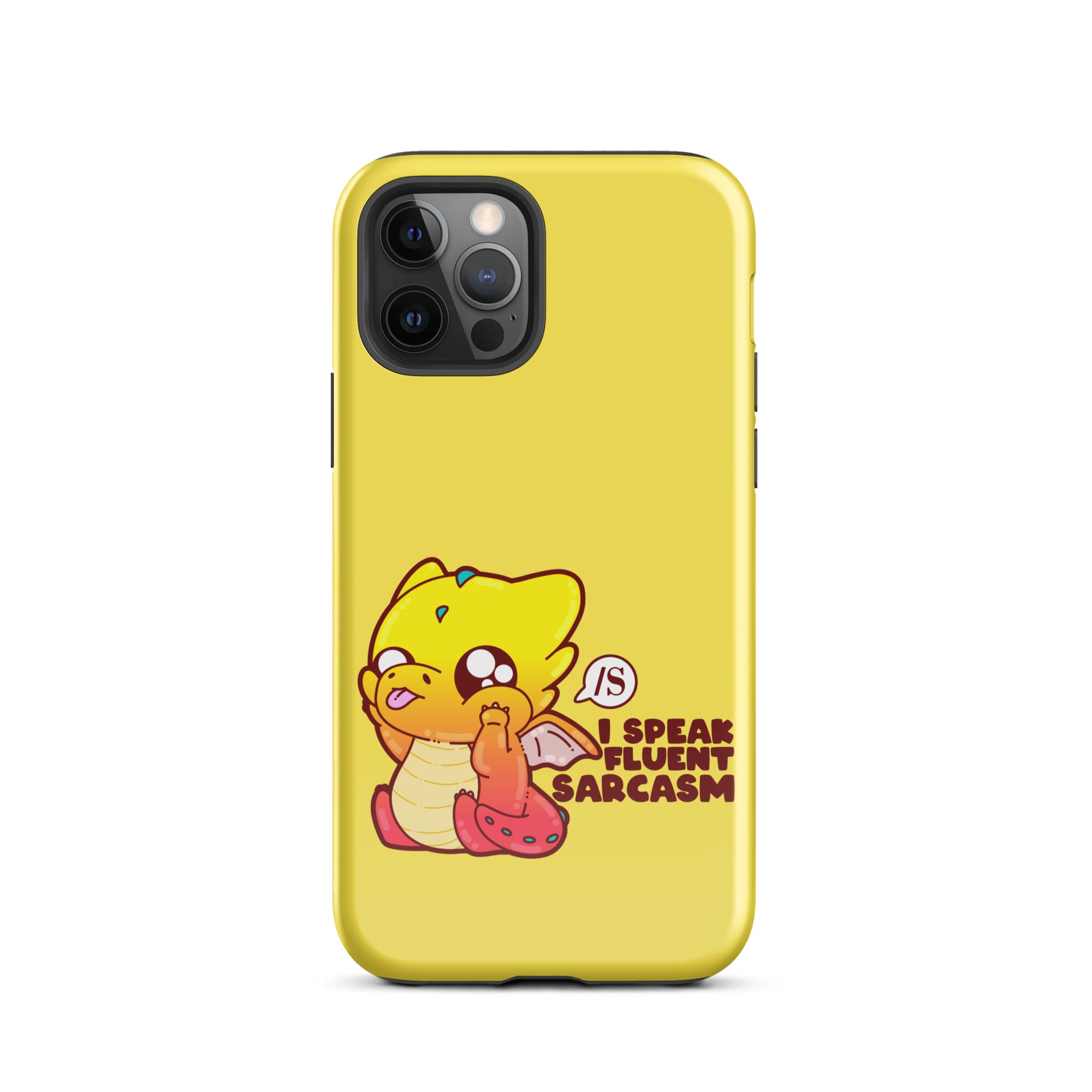 I SPEAK FLUENT SARCASM - Tough Case for iPhone® - ChubbleGumLLC