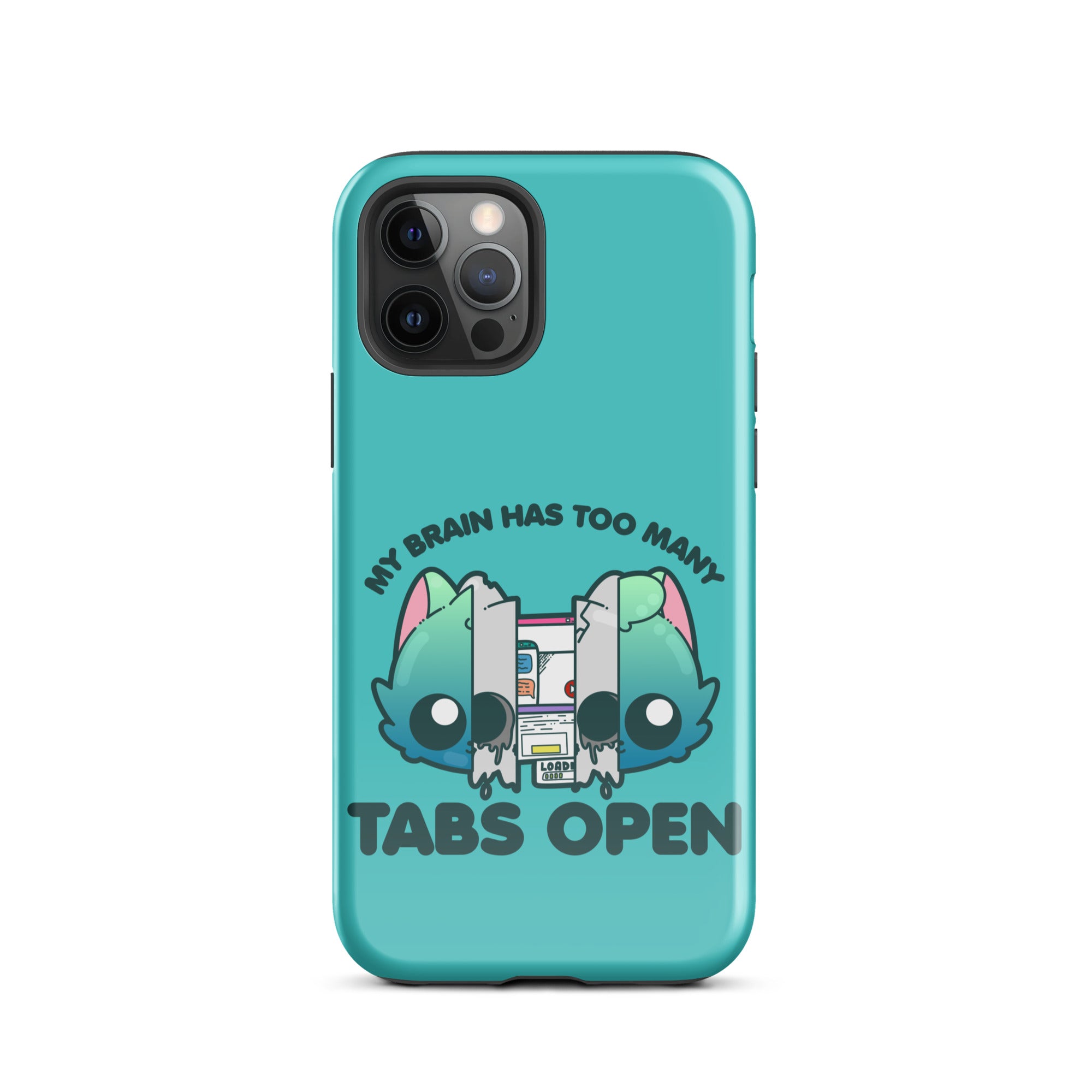 TOO MANY TABS - Tough Case for iPhone®