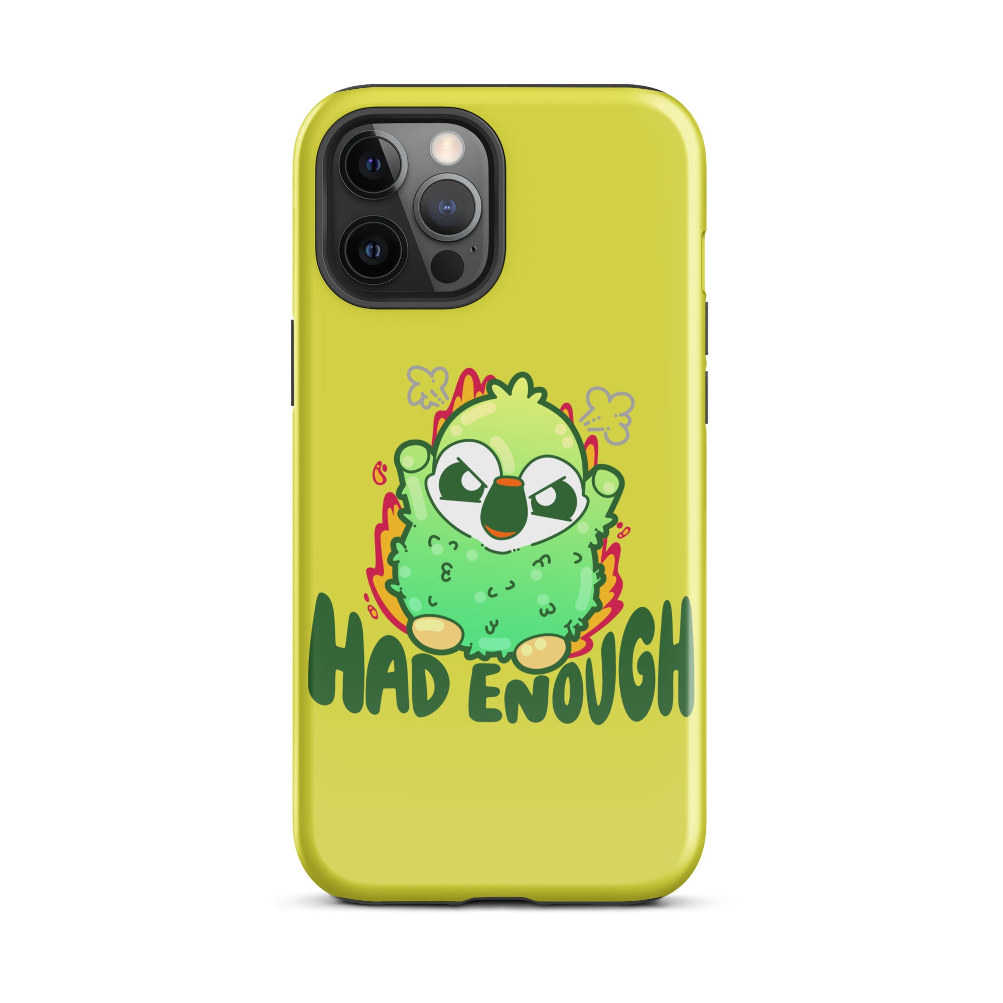 HAD ENOUGH - Tough Case for iPhone® - ChubbleGumLLC