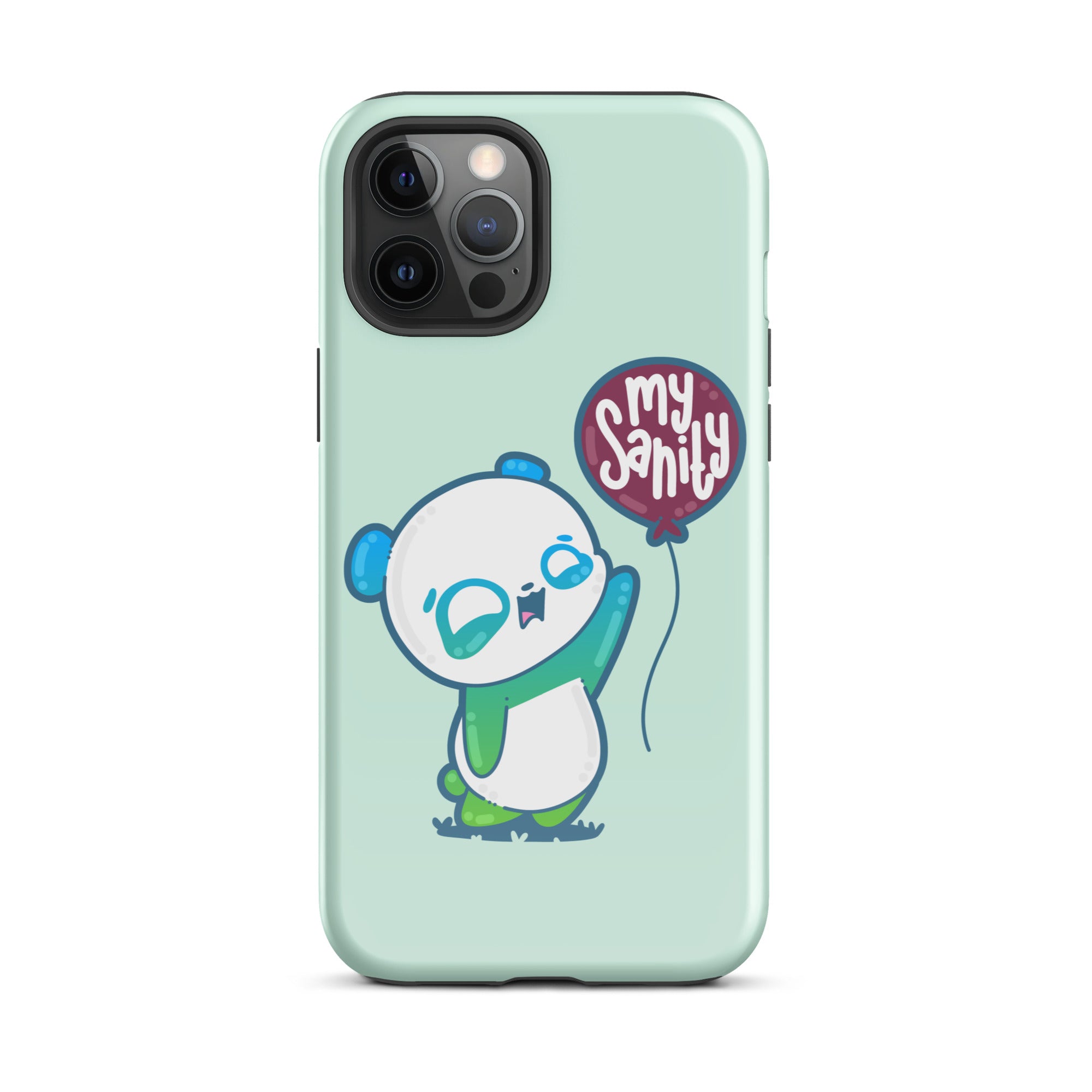 MY SANITY - Tough Case for iPhone® - ChubbleGumLLC