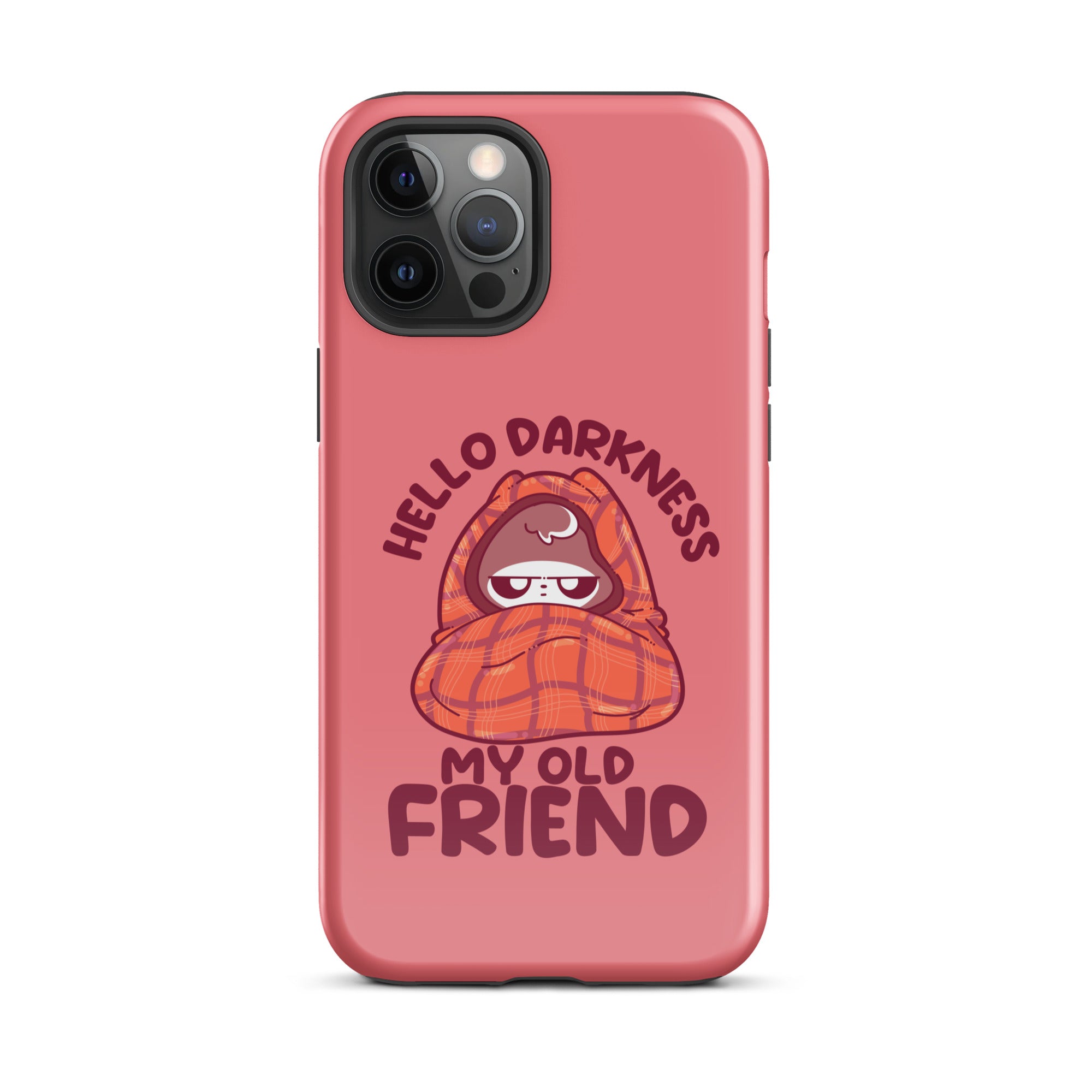 HELLO DARKNESS - Tough Case for iPhone® - ChubbleGumLLC