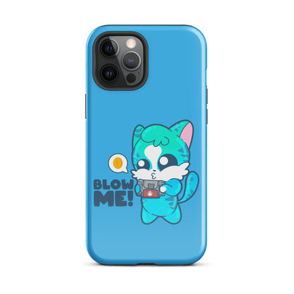 BLOW ME - Tough Case for iPhone® - ChubbleGumLLC