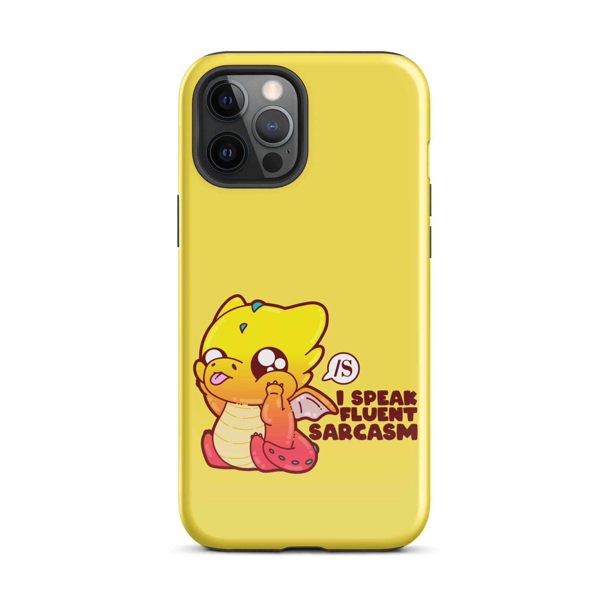 I SPEAK FLUENT SARCASM - Tough Case for iPhone® - ChubbleGumLLC