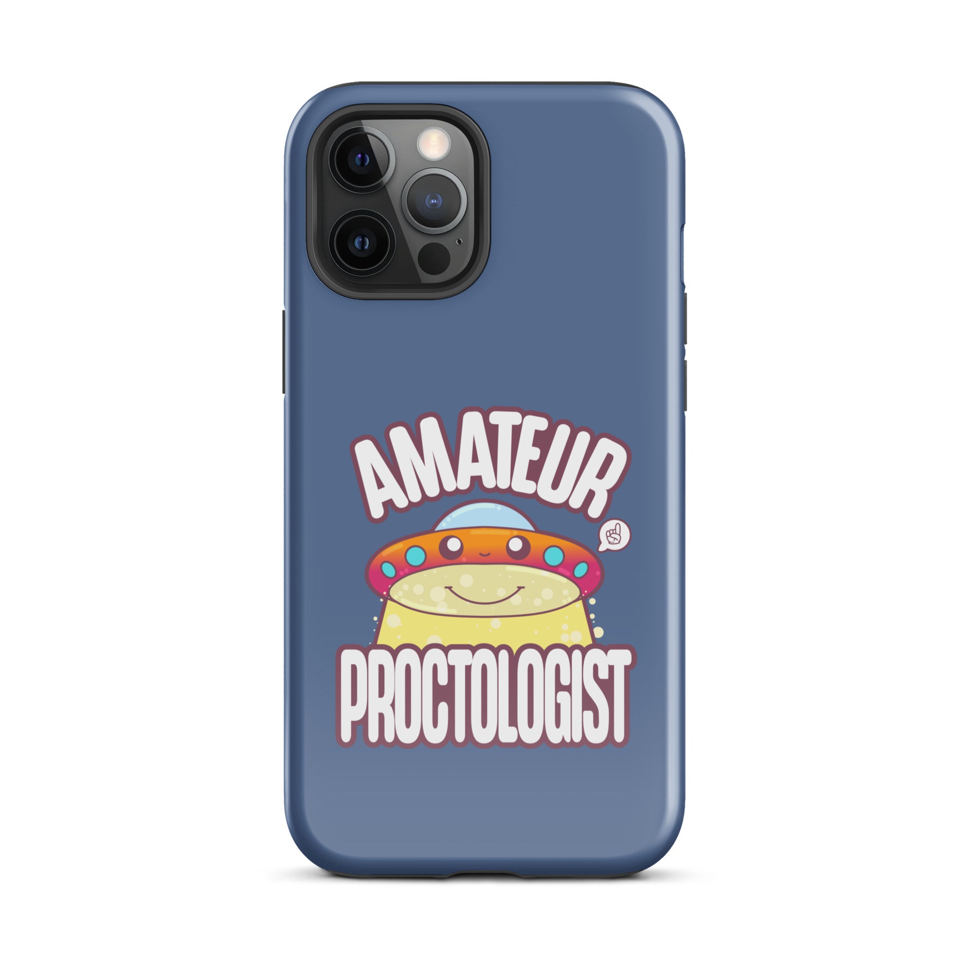 AMATEUR PROCTOLOGIST - Tough Case for iPhone® - ChubbleGumLLC