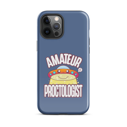 AMATEUR PROCTOLOGIST - Tough Case for iPhone® - ChubbleGumLLC