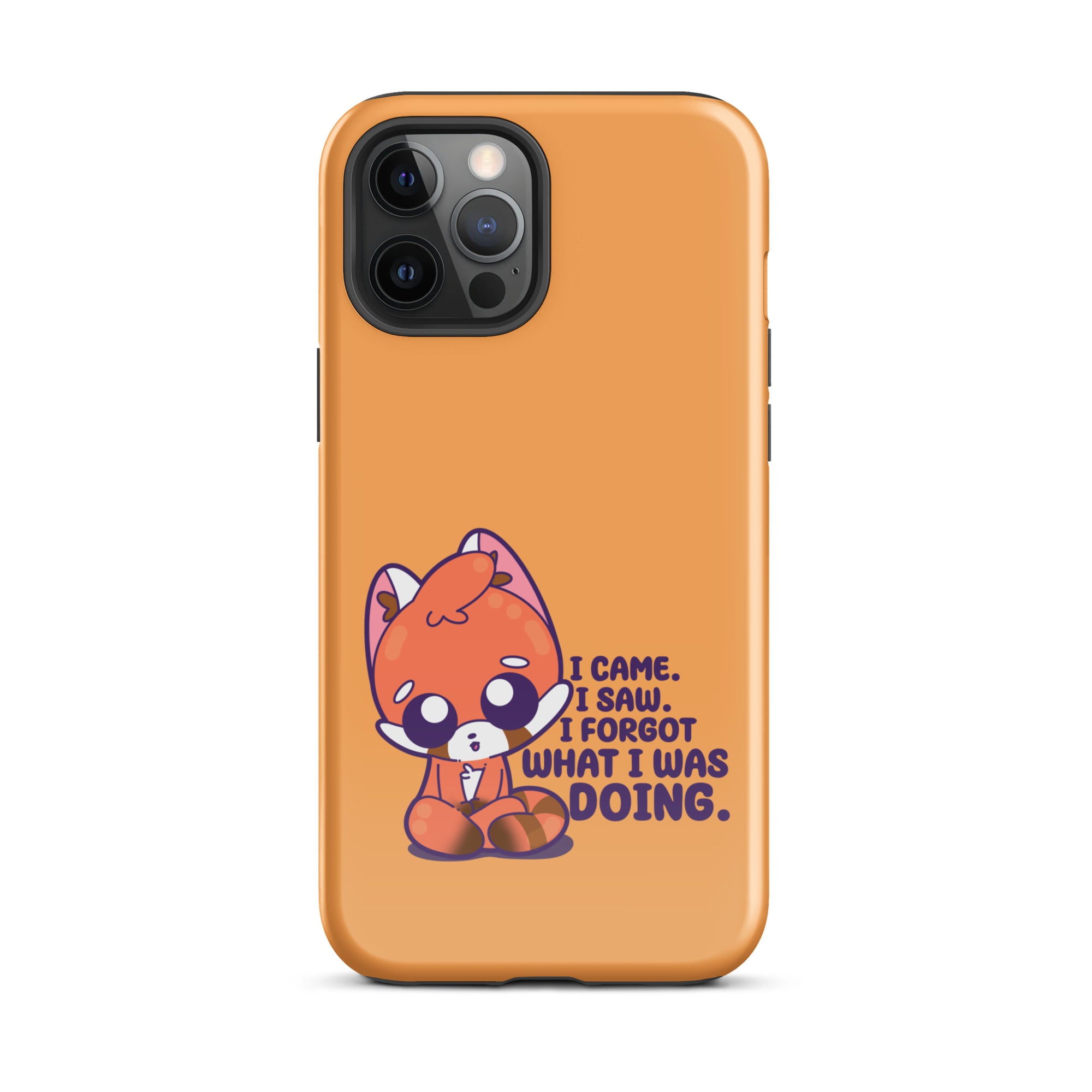 I CAME I SAW I FORGOT - Tough Case for iPhone®