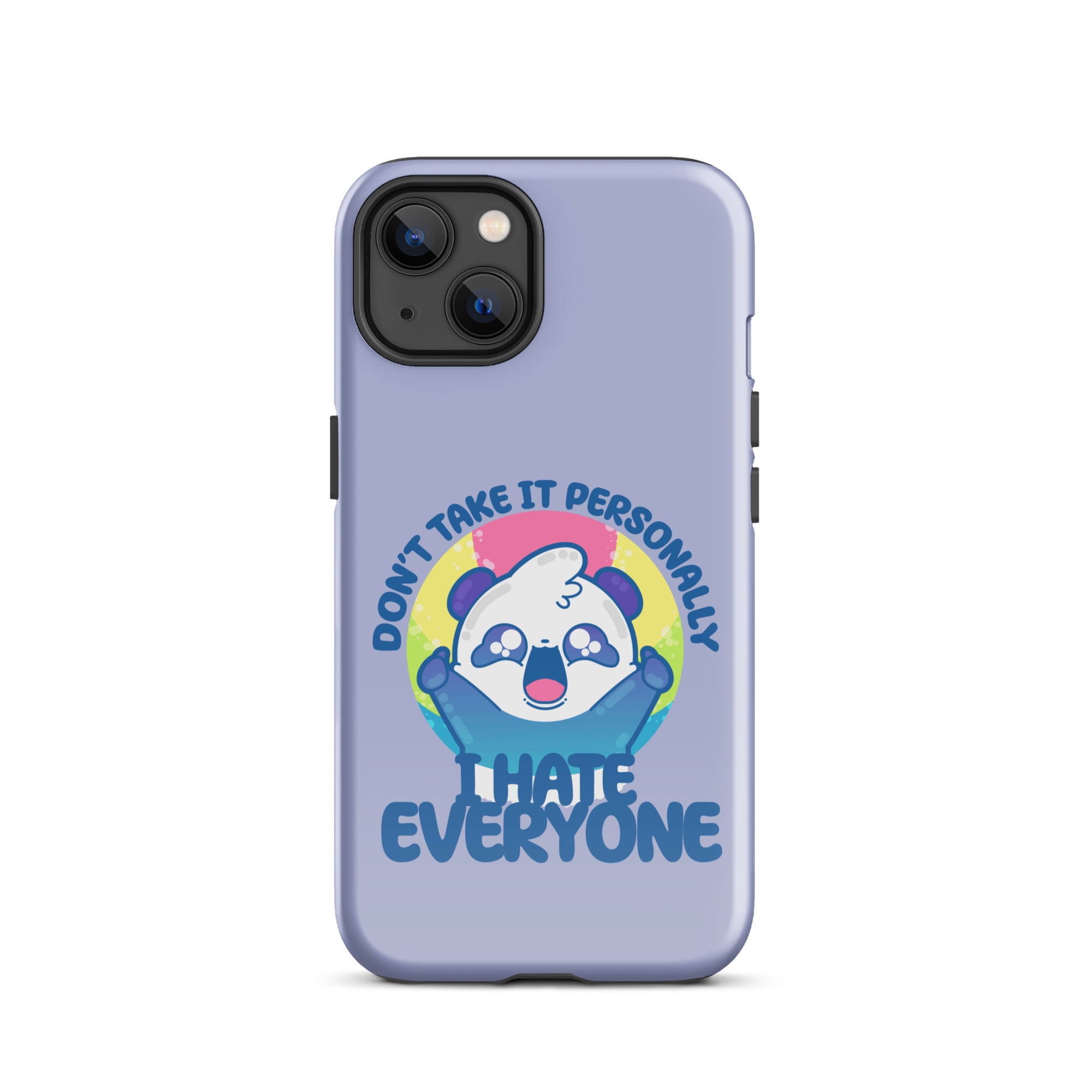 DONT TAKE IT PERSONALLY - Tough Case for iPhone® - ChubbleGumLLC