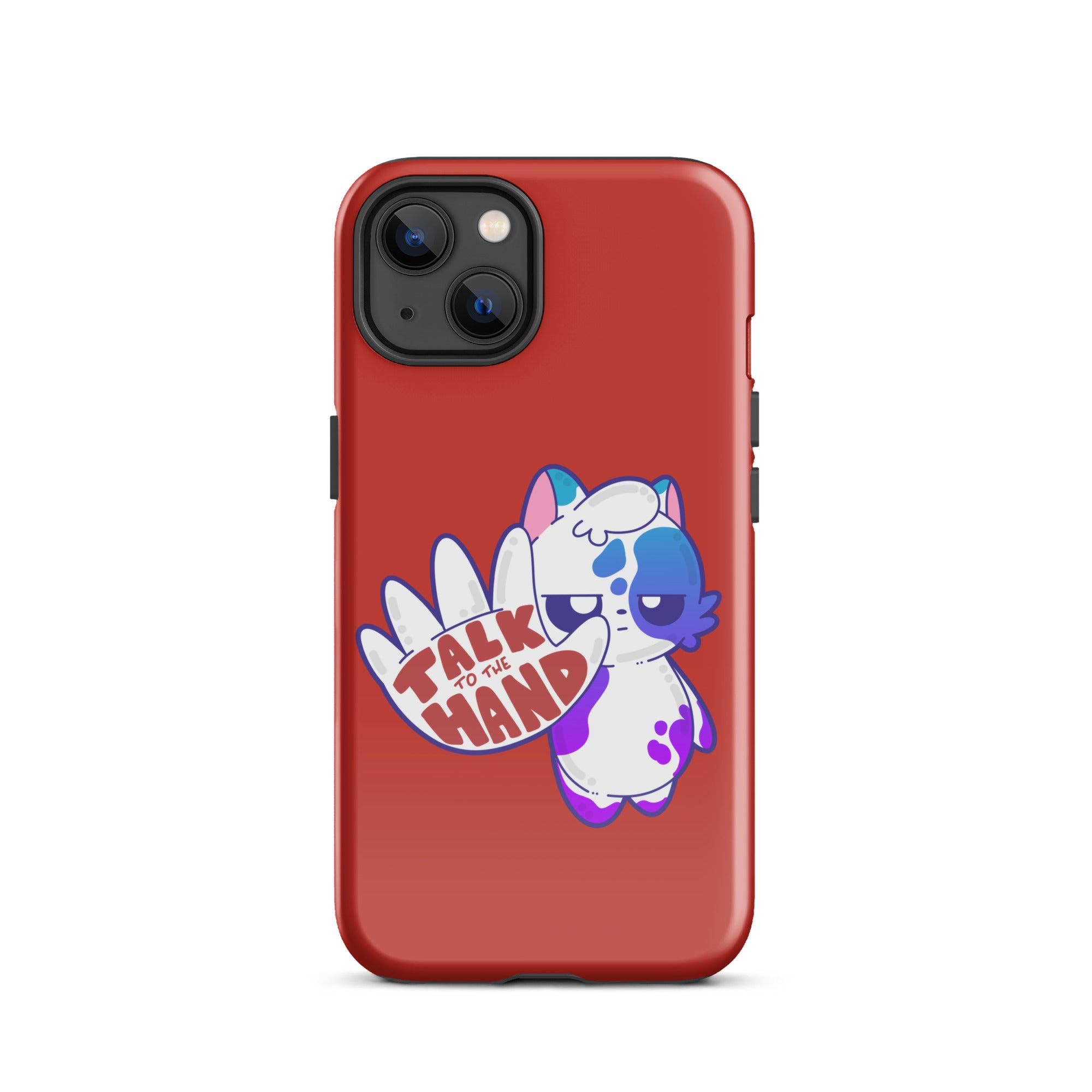 TALK TO THE HAND - Tough Case for iPhone® - ChubbleGumLLC