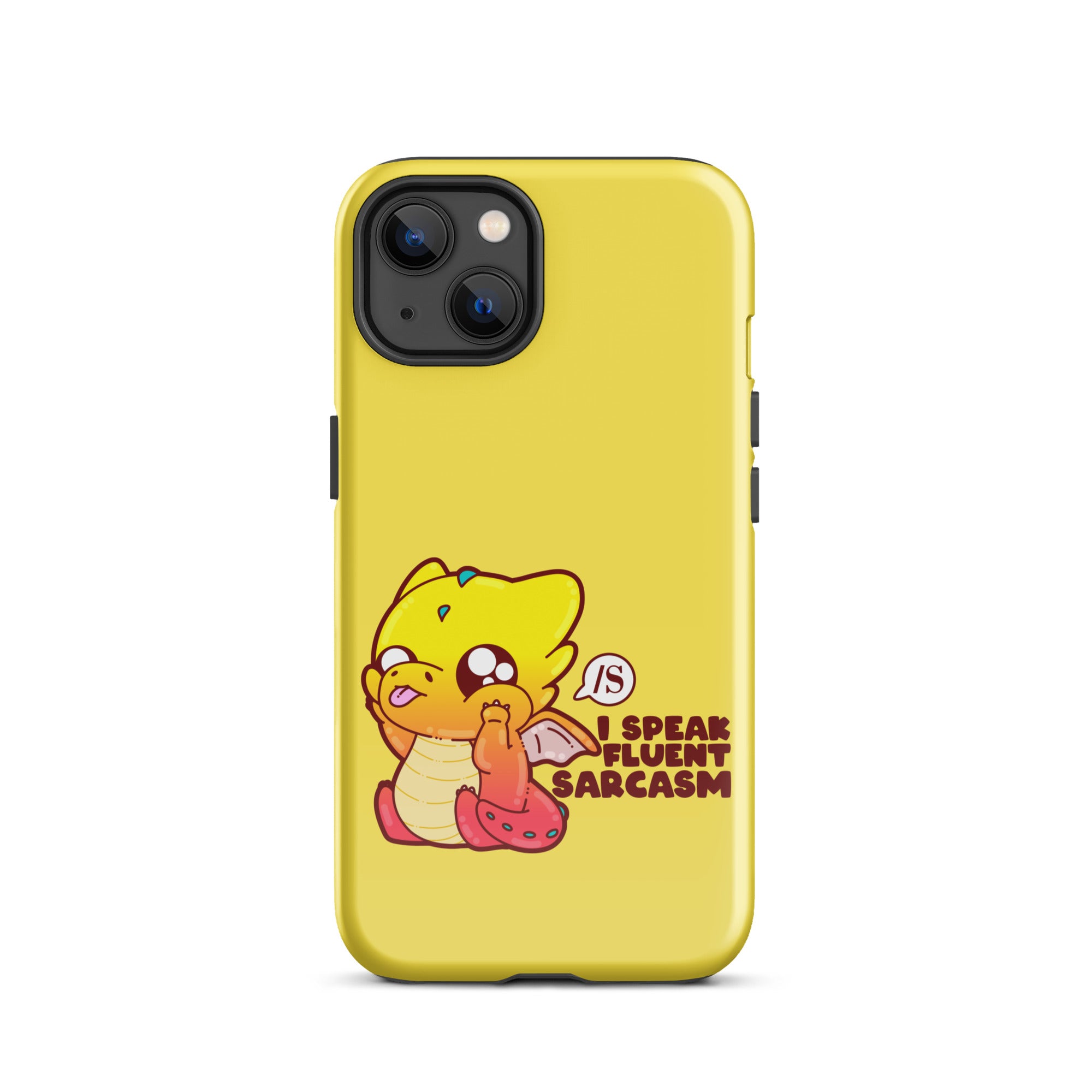 I SPEAK FLUENT SARCASM - Tough Case for iPhone® - ChubbleGumLLC