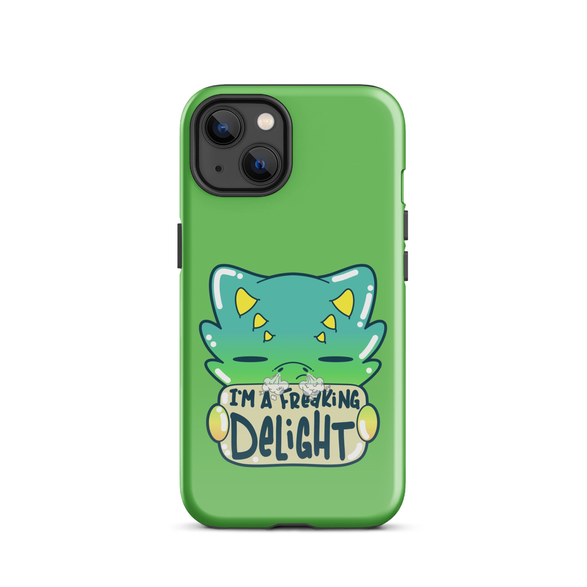 I AM A FREAKING DELIGHT - Tough Case for iPhone® - ChubbleGumLLC