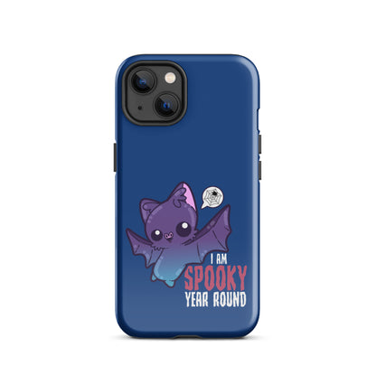 I AM SPOOKY YEAR ROUND - Tough Case for iPhone® - ChubbleGumLLC