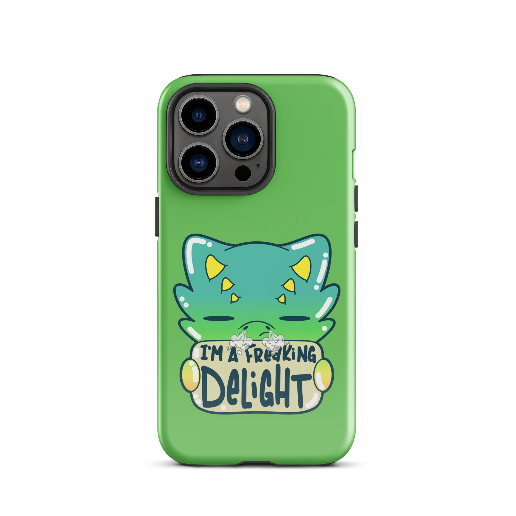 I AM A FREAKING DELIGHT - Tough Case for iPhone® - ChubbleGumLLC