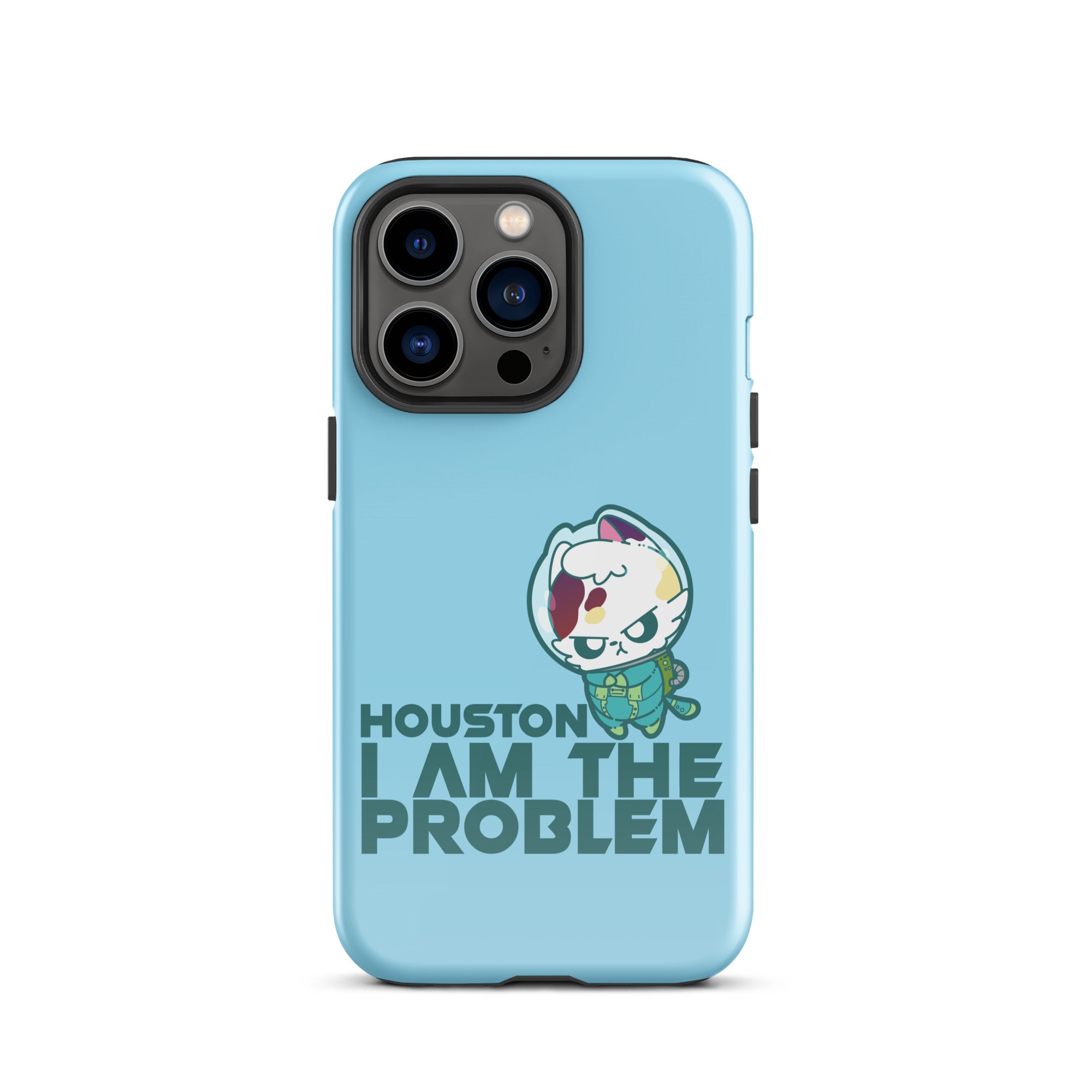 HOUSTON I AM THE PROBLEM - Tough Case for iPhone® - ChubbleGumLLC