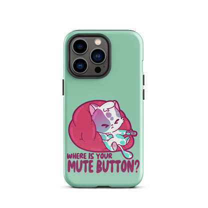 MUTE BUTTON - Tough Case for iPhone®