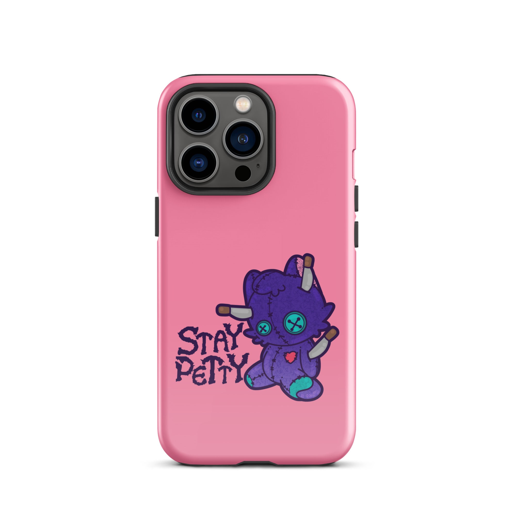 STAY PETTY - Tough Case for iPhone®