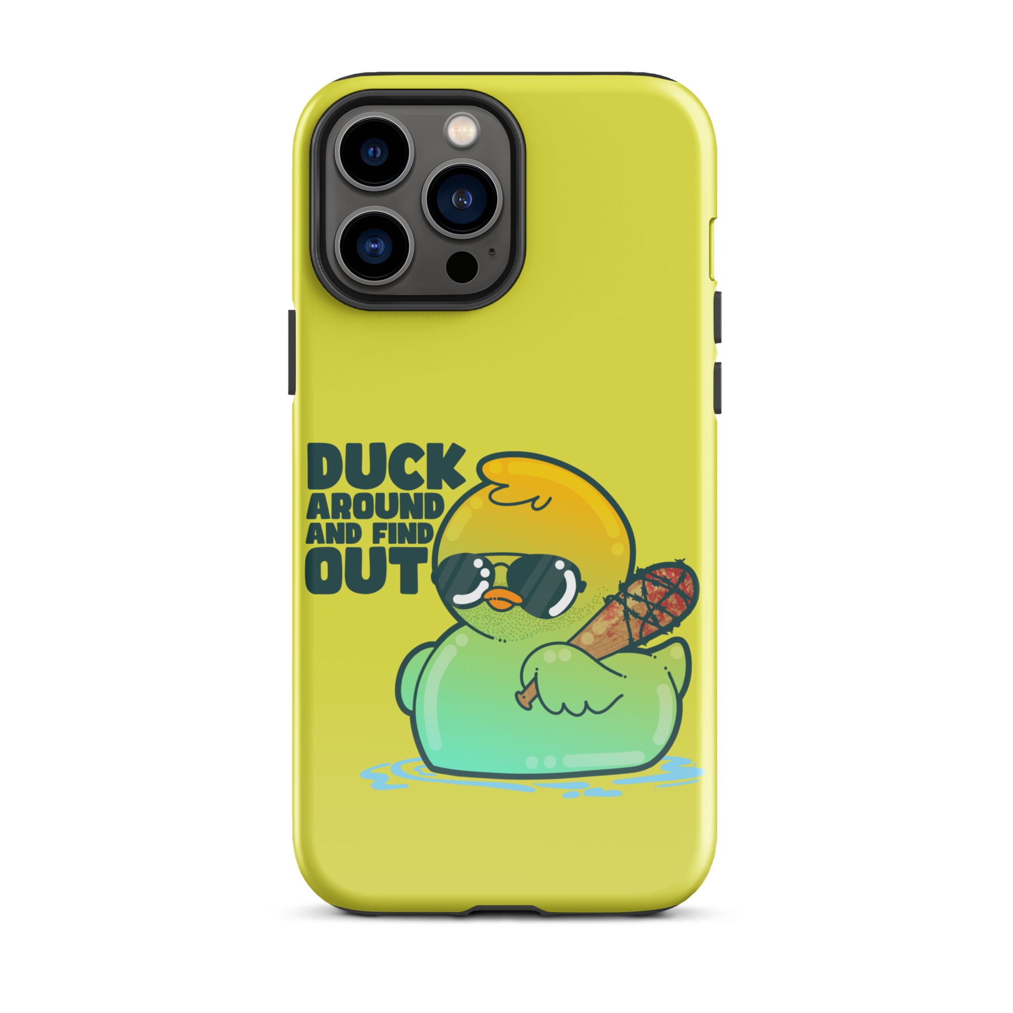 DUCK AROUND AND FIND OUT - Tough Case for iPhone® - ChubbleGumLLC