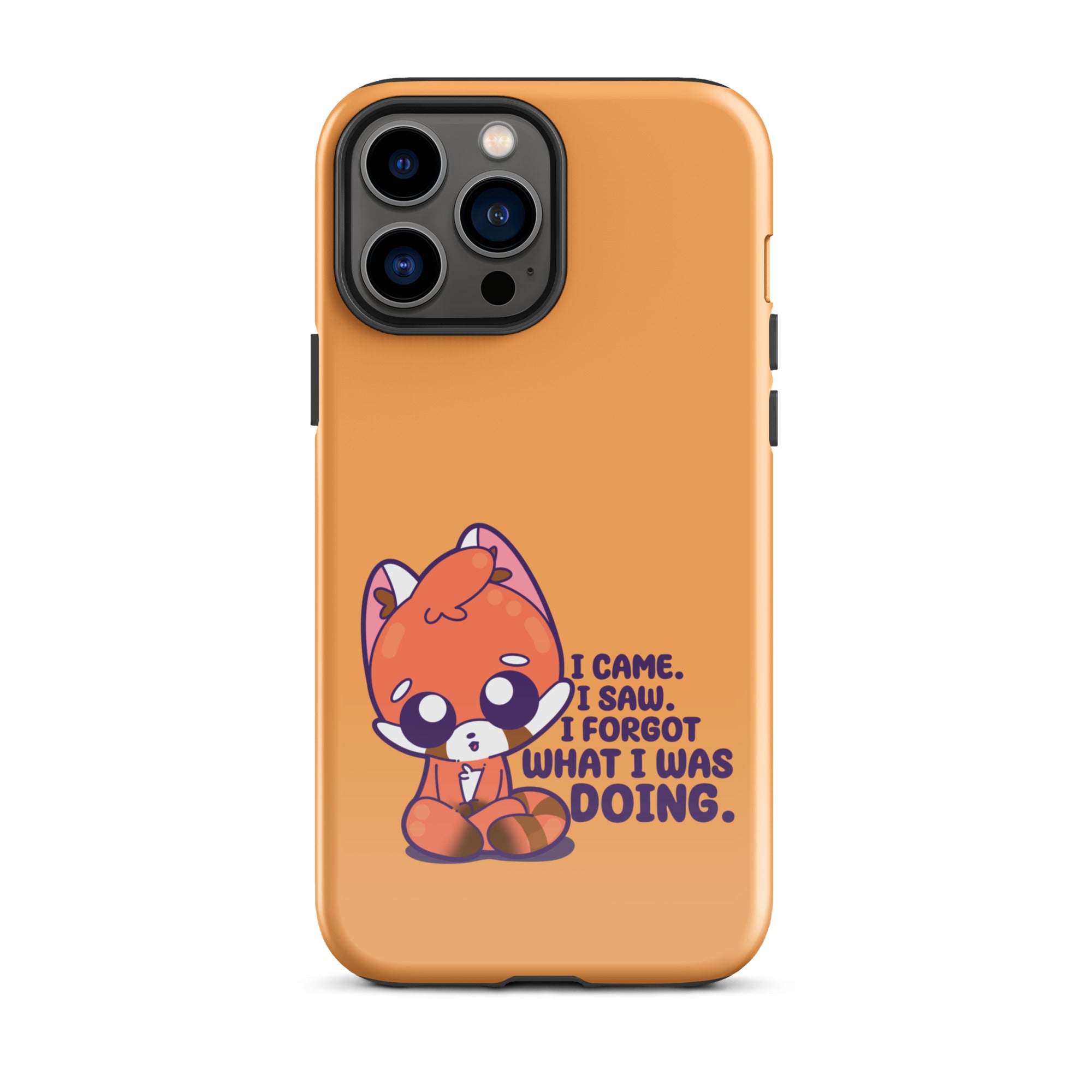 I CAME I SAW I FORGOT - Tough Case for iPhone®