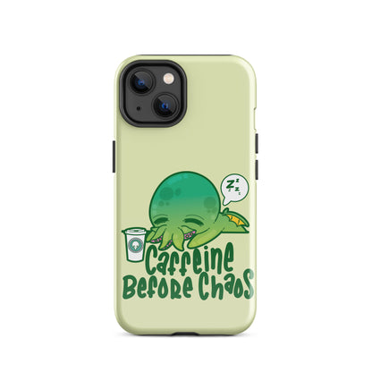 CAFFEINE BEFORE CHAOS - Tough Case for iPhone® - ChubbleGumLLC