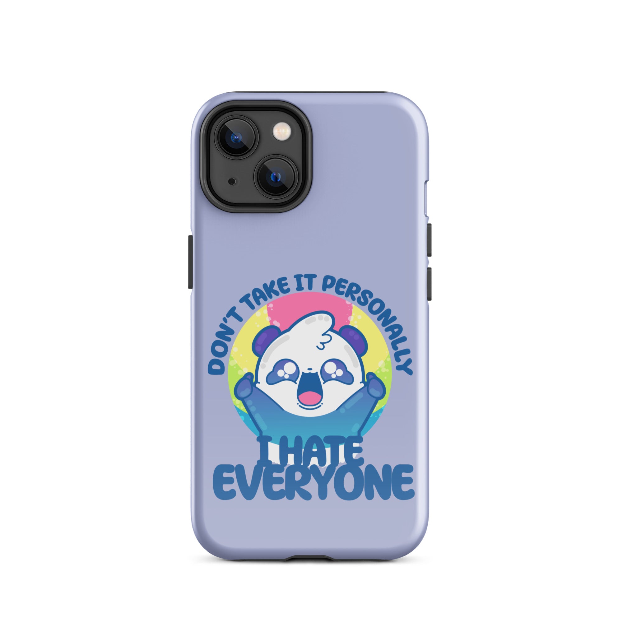 DONT TAKE IT PERSONALLY - Tough Case for iPhone® - ChubbleGumLLC