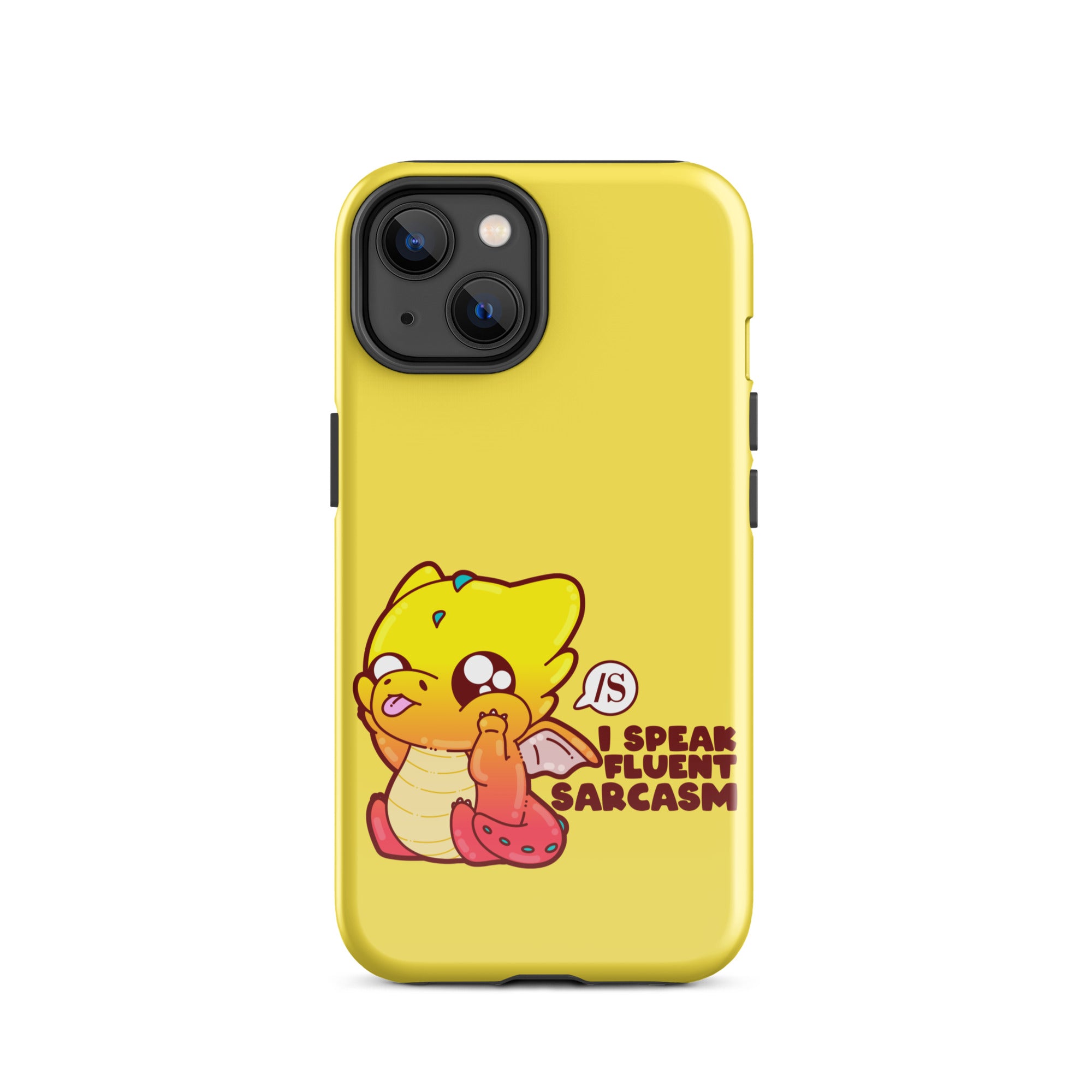 I SPEAK FLUENT SARCASM - Tough Case for iPhone® - ChubbleGumLLC