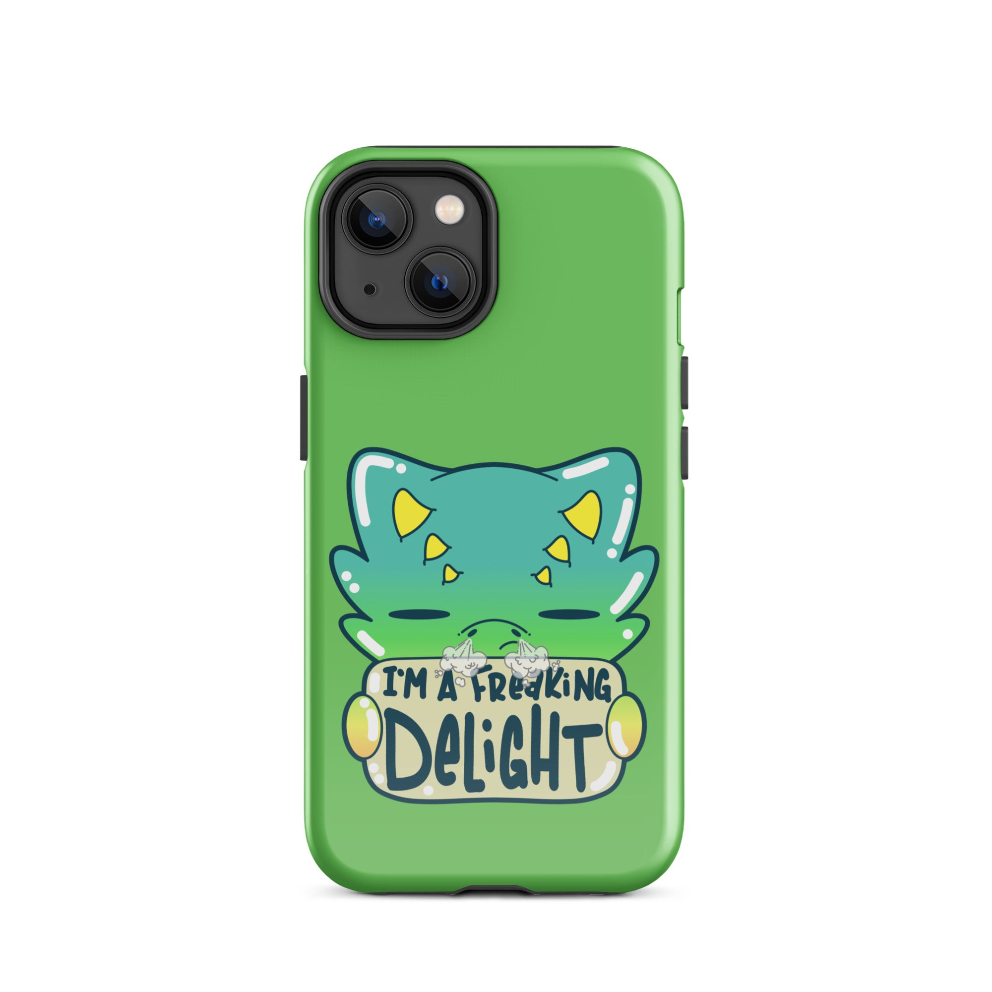 I AM A FREAKING DELIGHT - Tough Case for iPhone® - ChubbleGumLLC