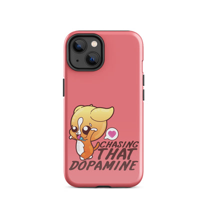 CHASING THAT DOPAMINE - Tough Case for iPhone®