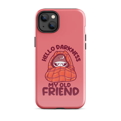 HELLO DARKNESS - Tough Case for iPhone® - ChubbleGumLLC