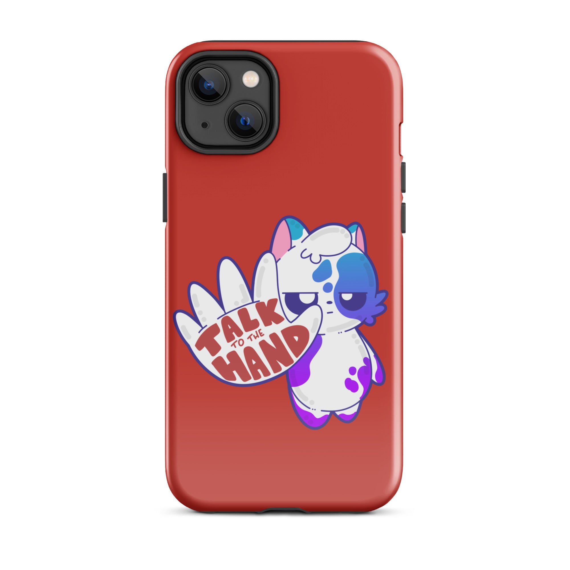 TALK TO THE HAND - Tough Case for iPhone® - ChubbleGumLLC