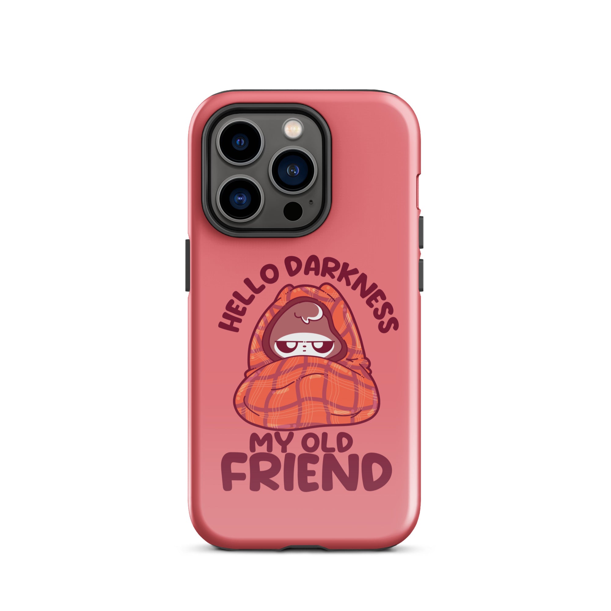 HELLO DARKNESS - Tough Case for iPhone® - ChubbleGumLLC