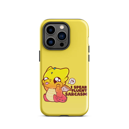 I SPEAK FLUENT SARCASM - Tough Case for iPhone® - ChubbleGumLLC