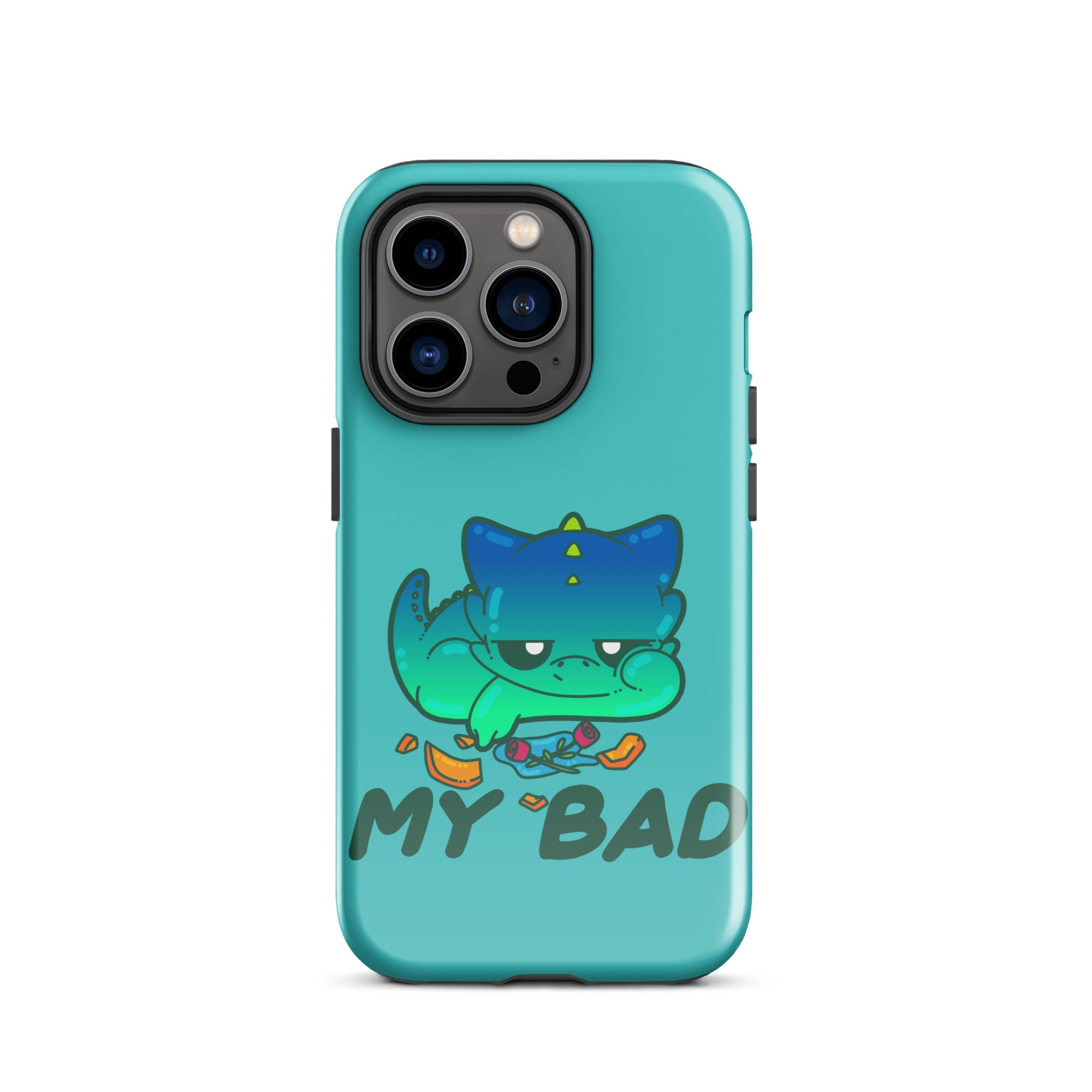 MY BAD - Tough Case for iPhone® - ChubbleGumLLC