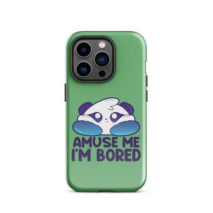 AMUSE ME IM BORED - Tough Case for iPhone® - ChubbleGumLLC