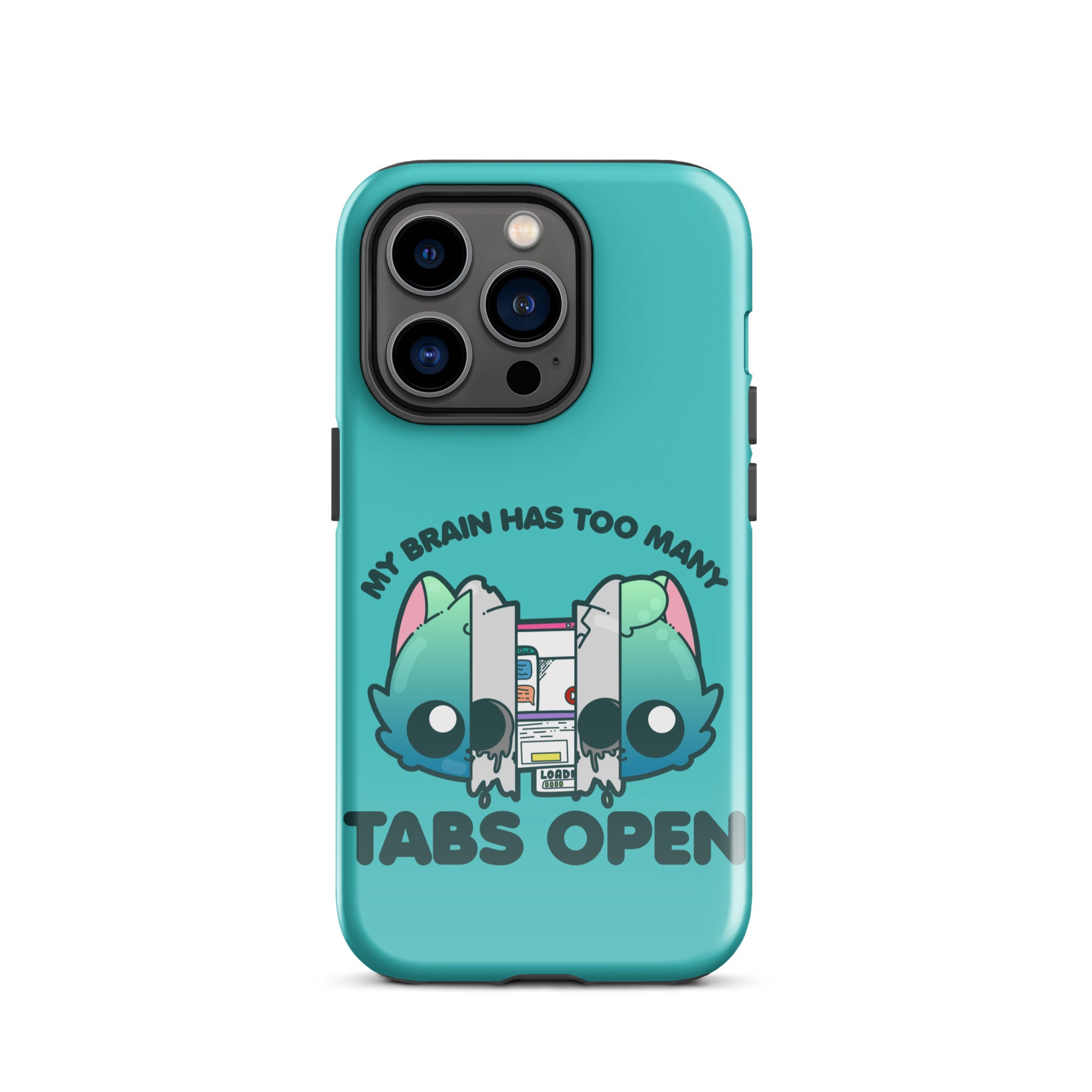 TOO MANY TABS - Tough Case for iPhone®