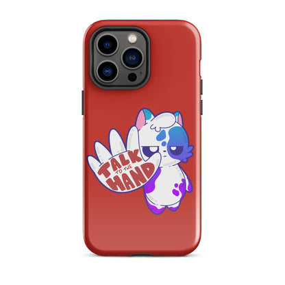 TALK TO THE HAND - Tough Case for iPhone® - ChubbleGumLLC