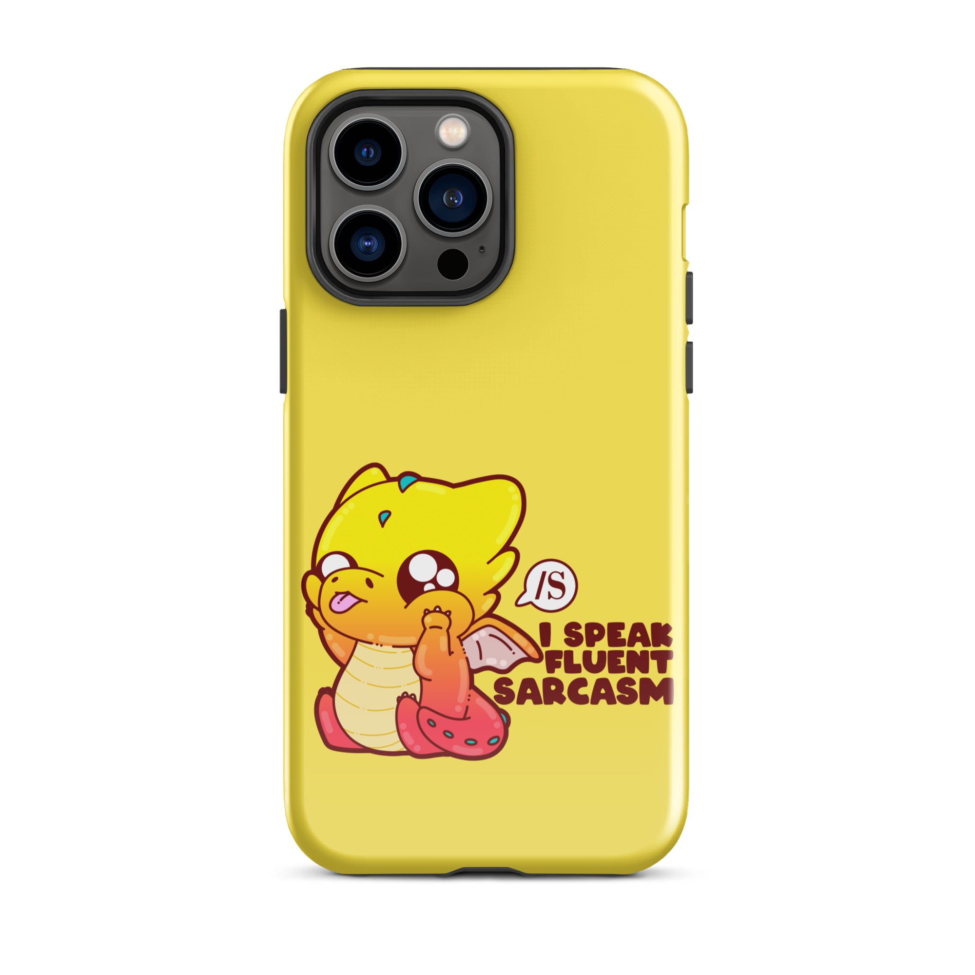 I SPEAK FLUENT SARCASM - Tough Case for iPhone® - ChubbleGumLLC