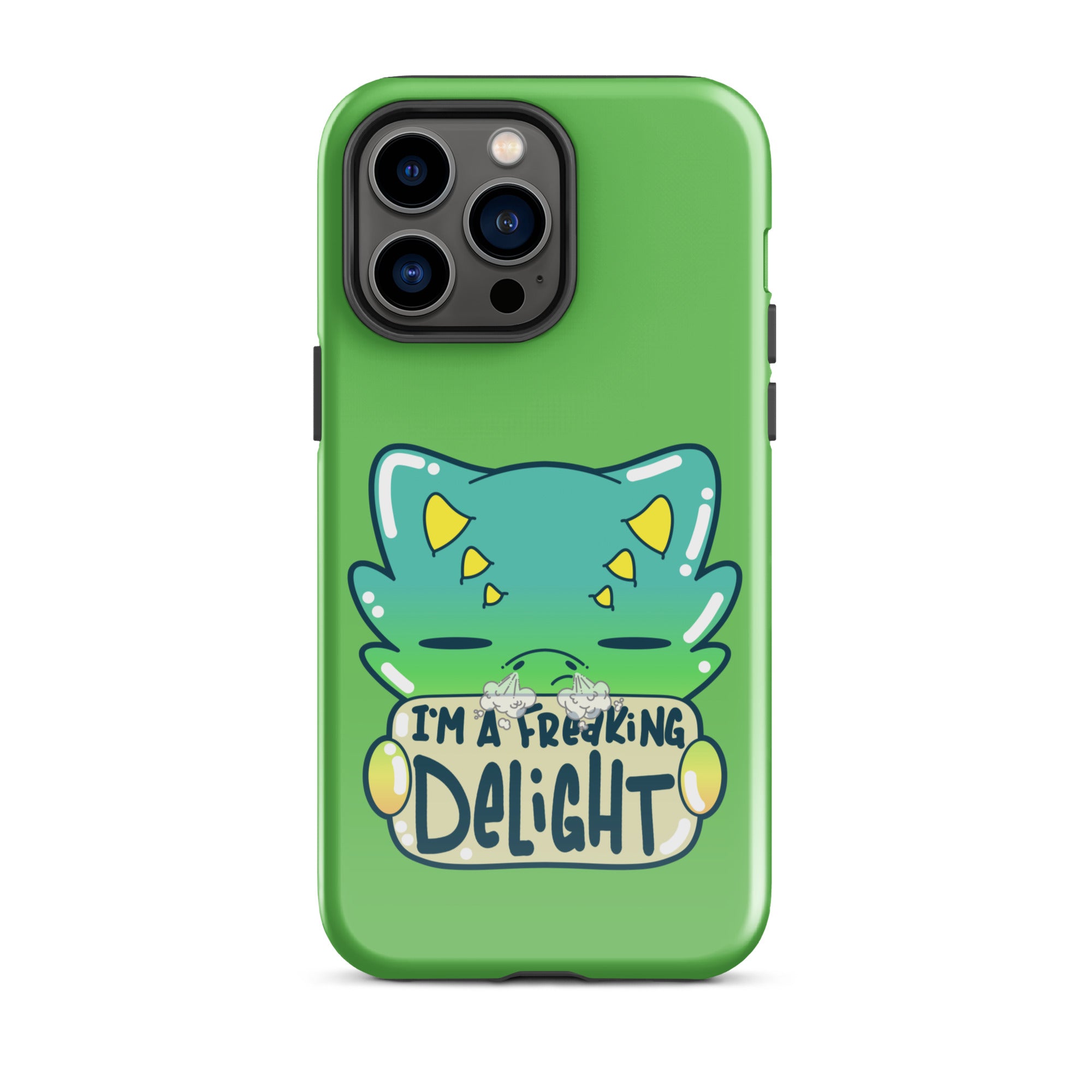 I AM A FREAKING DELIGHT - Tough Case for iPhone® - ChubbleGumLLC