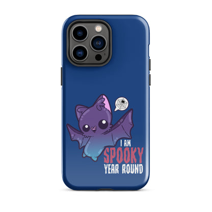 I AM SPOOKY YEAR ROUND - Tough Case for iPhone® - ChubbleGumLLC