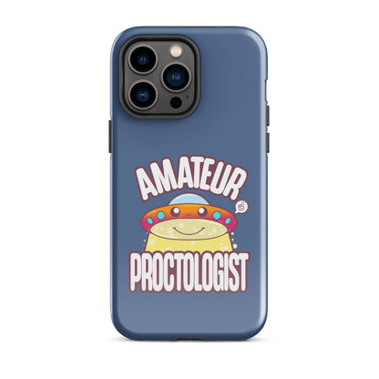 AMATEUR PROCTOLOGIST - Tough Case for iPhone® - ChubbleGumLLC