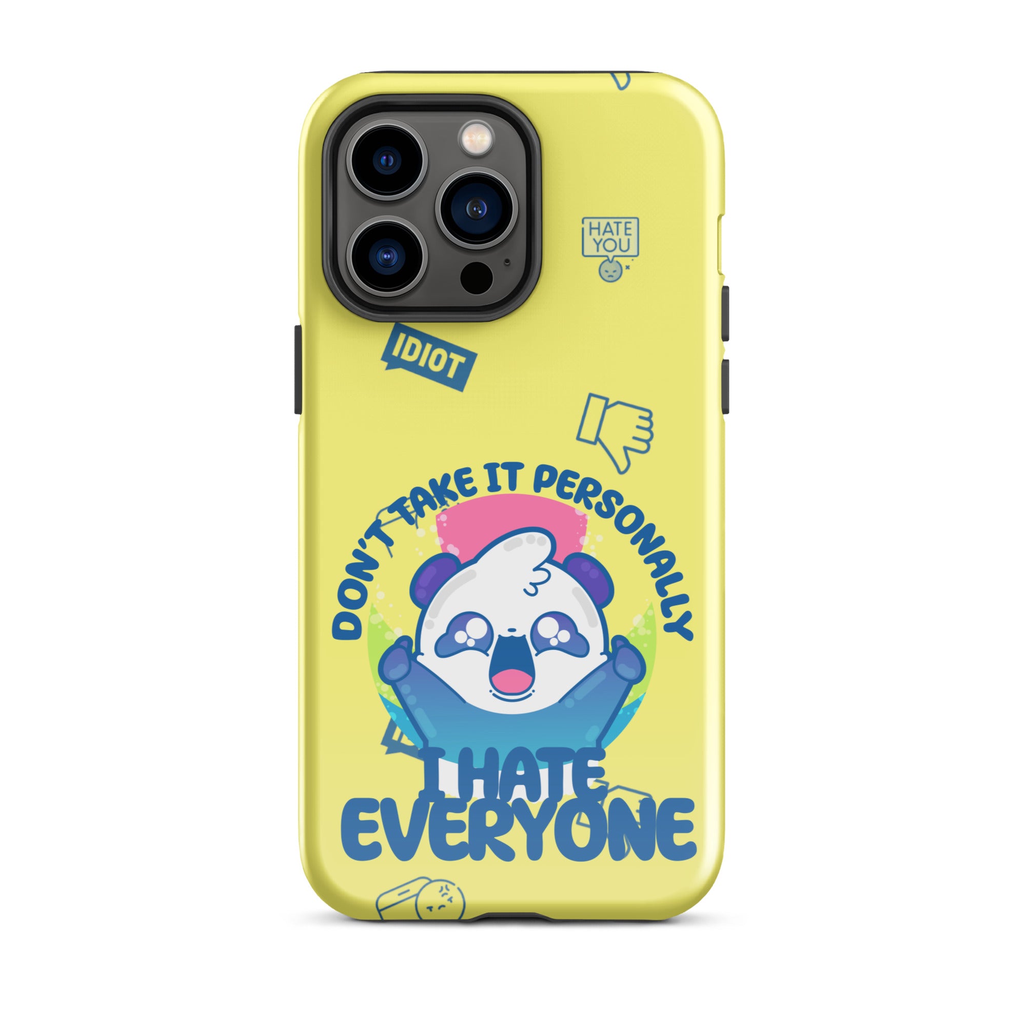 DONT TAKE IT PERSONALLY W/BACKGROUND - Tough Case for iPhone®