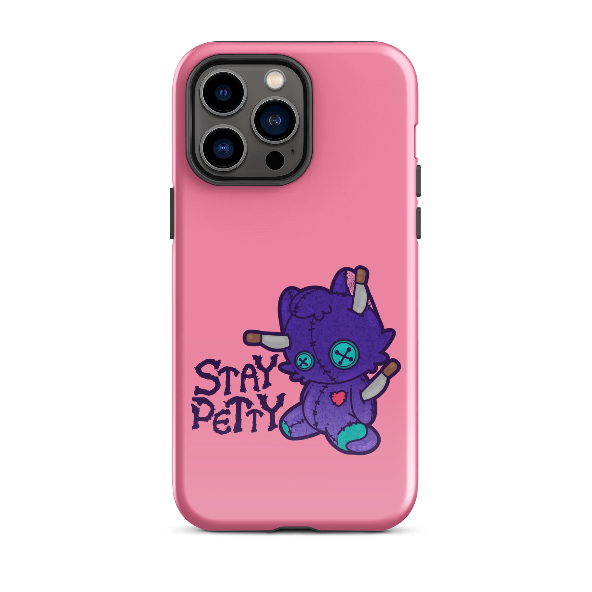 STAY PETTY - Tough Case for iPhone®